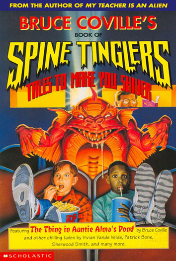 Bruce Coville's Book of Spine Tinglers incl. "Vampire for Hire" by Patrick Bone