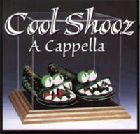Cool Shooz: A Cappella CD