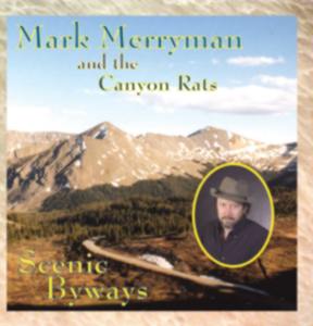 Mark Merryman: Scenic Byways CD